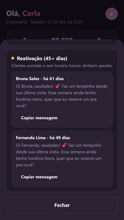 Lista de reativação: clientes sumidas há mais de 45 dias com a mensagem pronta